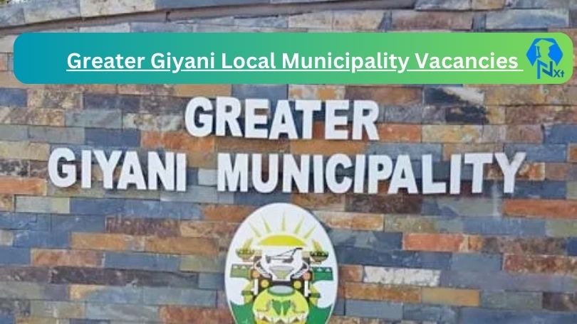 Greater Giyani Local Municipality Vacancies