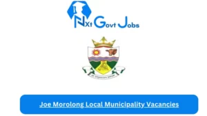 Joe Morolong Local Municipality Vacancies 2023 @www.joemorolong.gov.za Careers Portal