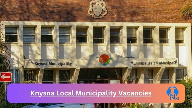 Knysna Local Municipality Vacancies