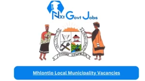 Mhlontlo Local Municipality Vacancies 2023 @www.mhlontlolm.gov.za Careers Portal