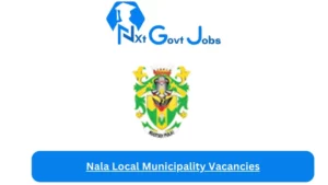 Nala Local Municipality Vacancies 2023 @nala.org.za Careers Portal