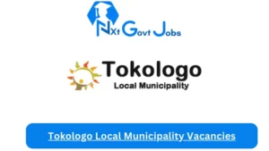Tokologo Local Municipality Vacancies 2023 @www.tokologo.fs.gov.za Careers Portal
