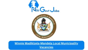 Winnie Madikizela-Mandela Local Municipality Vacancies 2023 @www.mbizana.gov.za Careers Portal