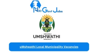 uMshwathi Local Municipality Vacancies 2023 @umshwathi.gov.za Careers Portal